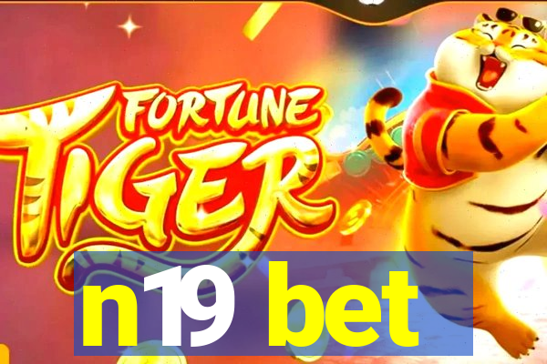 n19 bet